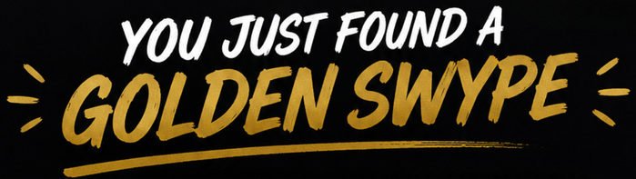 Golden Swype Headline